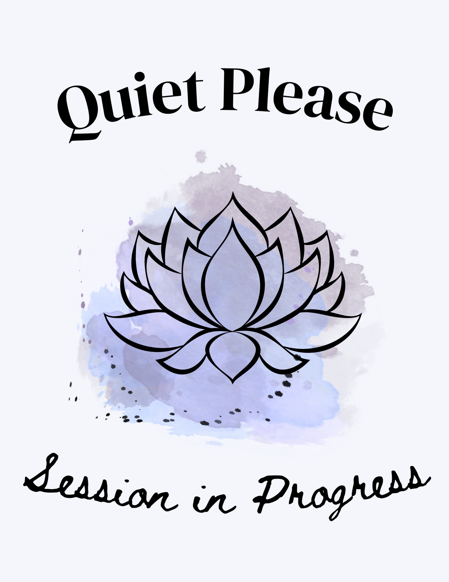 Quiet Please Session in Progress Sign