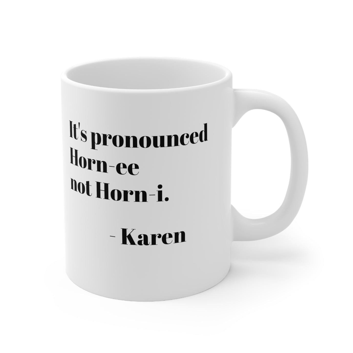 Karen Horney Ceramic Mug 11oz