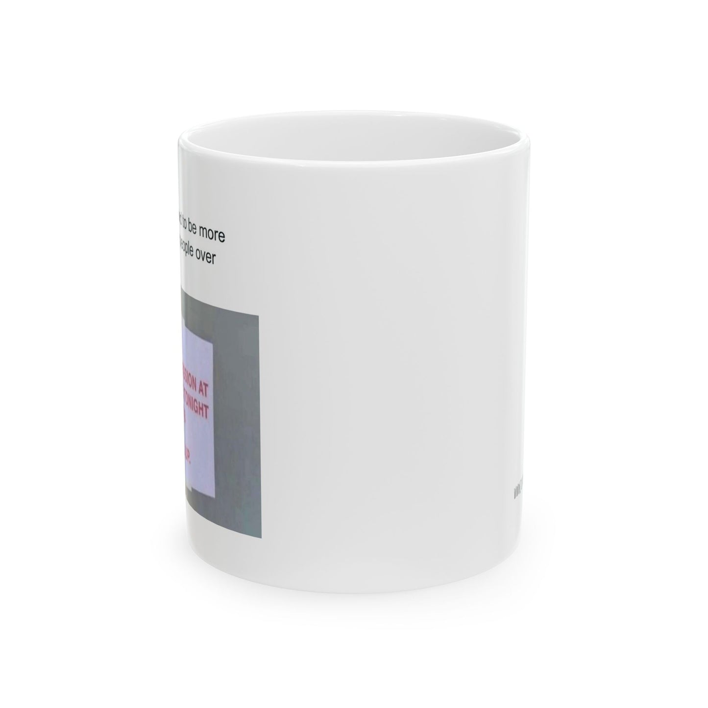 Antisocial Meme Ceramic Mug 11oz