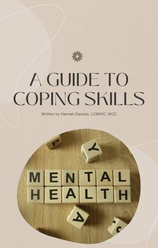 A Guide to Coping Skills