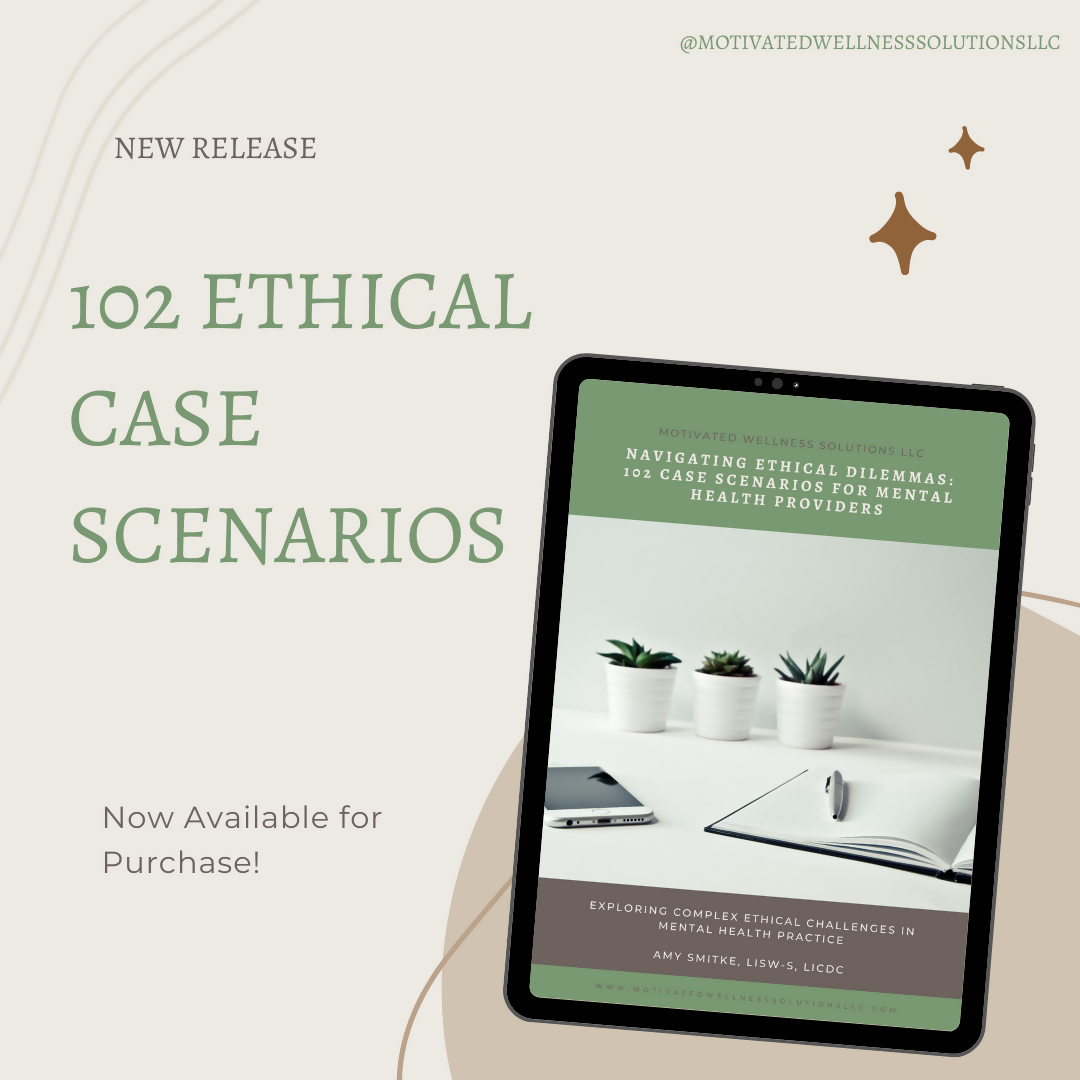 Navigating Ethical Dilemmas: 102 Case Scenarios for Mental Health Providers