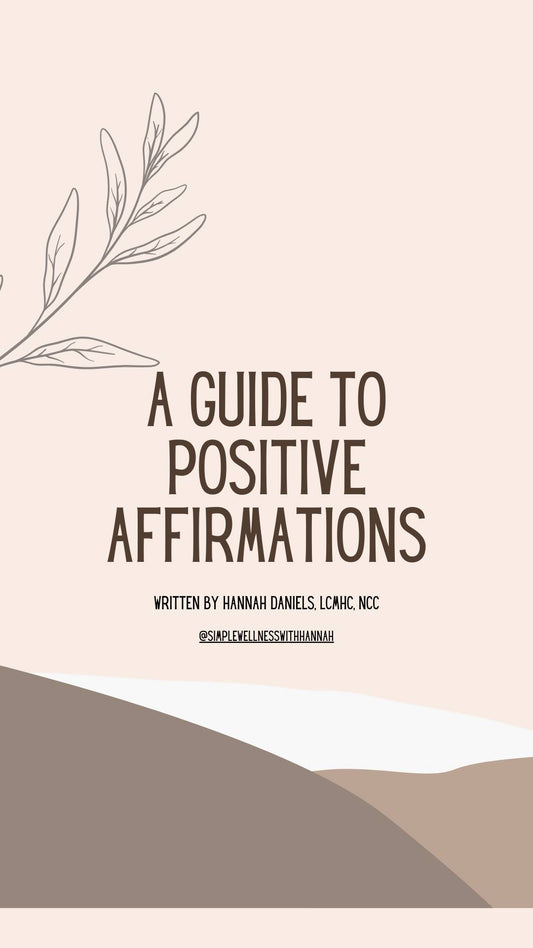 A Guide to Positive Affirmations